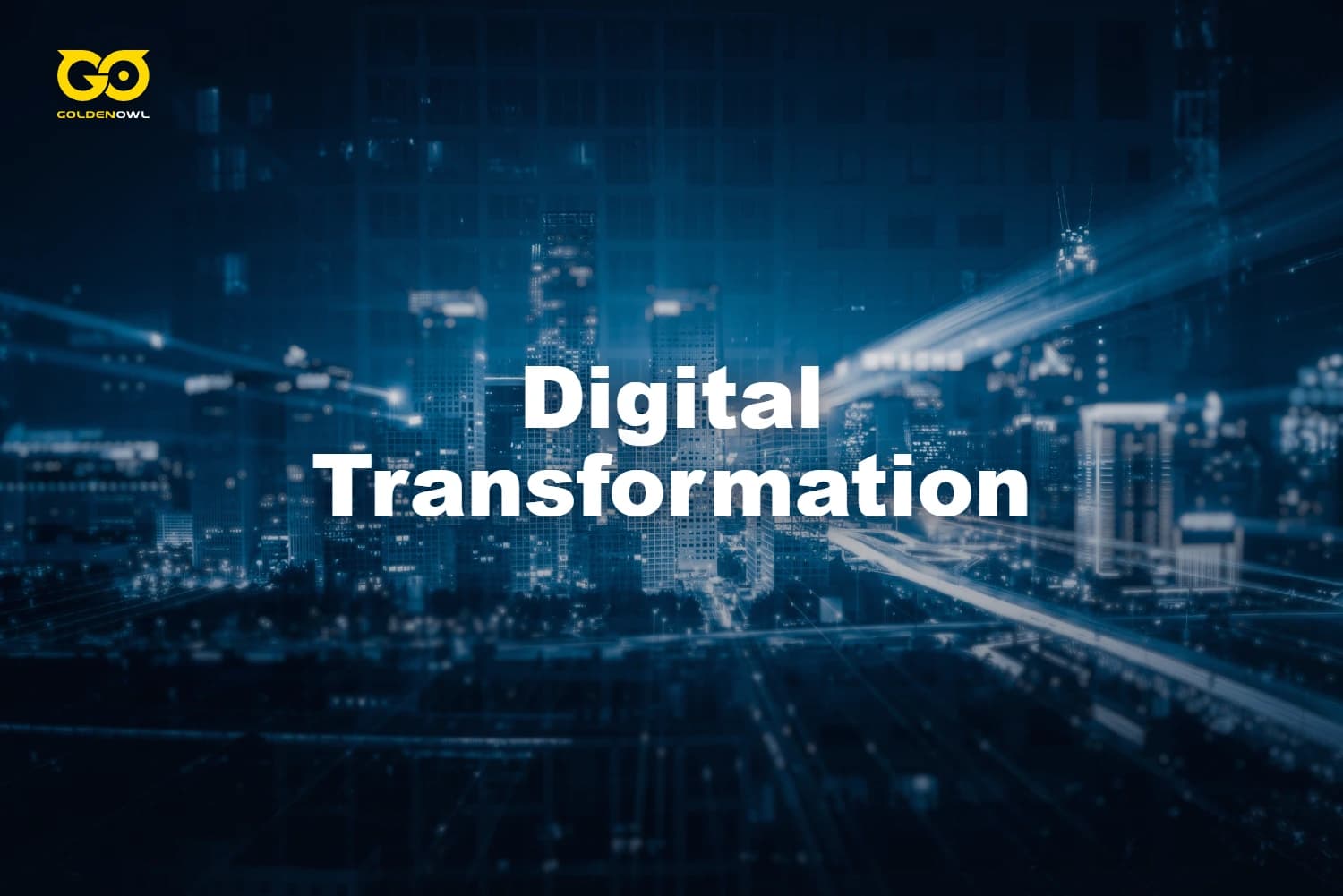 Digital Transformation