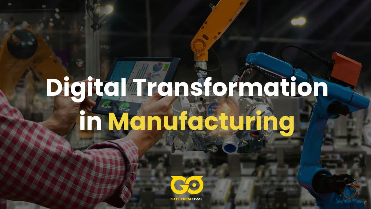 digital transformation in manufacturing